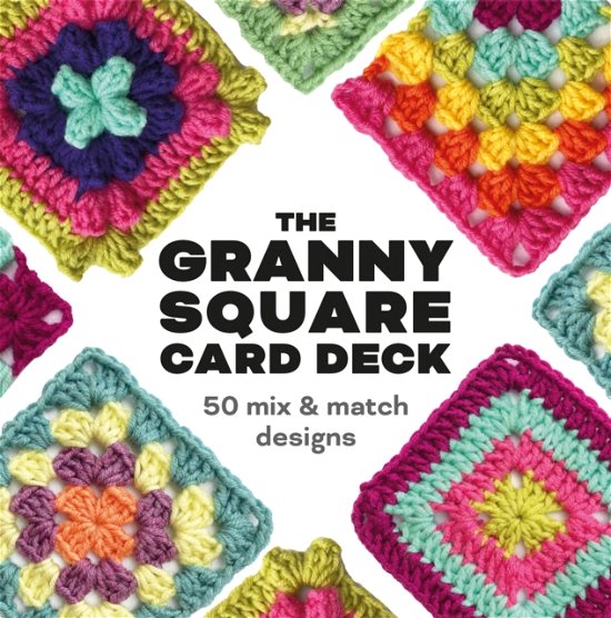 The Granny Square Card Deck: 50 Mix and Match Designs - Craft Card Decks - Claire Montgomerie - Koopwaar - Search Press Ltd - 9781800922297 - 16 augustus 2024