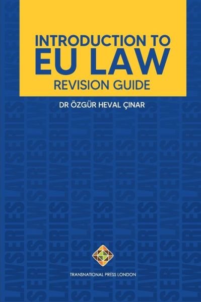 Cover for Özgür Heval Ç&amp;#305; nar · Introduction to EU Law (Bog) (2021)