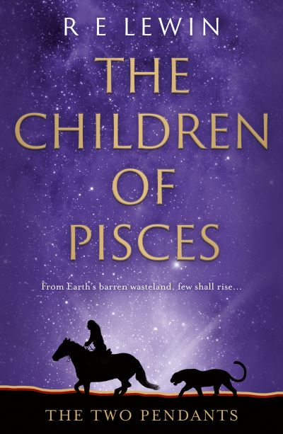 Cover for R E Lewin · The Two Pendants: The Children of Pisces, Book 1 (Hardcover Book) (2022)