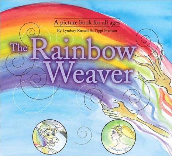 Cover for Lyndsay Russell · The Rainbow Weaver (Paperback Book) [1º edição] (2019)