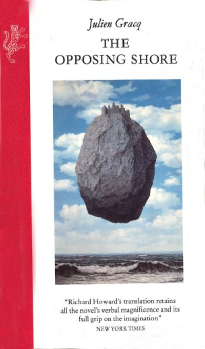 The Opposing Shore - Julien Gracq - Bøger - Vintage Publishing - 9781846559297 - 13. oktober 2014