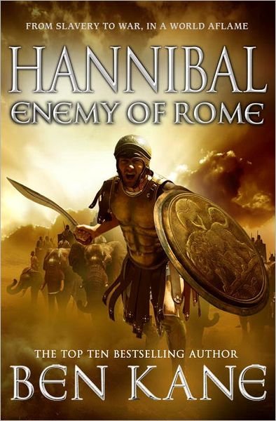 Cover for Ben Kane · Hannibal: Enemy of Rome (Paperback Book) (2012)