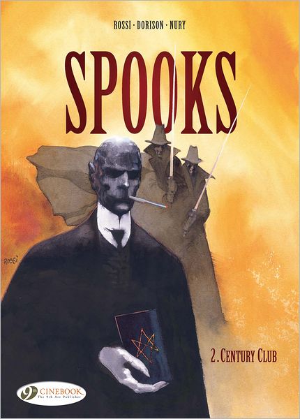 Cover for Xavier Dorison · Spooks Vol.2: Century Club (Paperback Book) (2012)