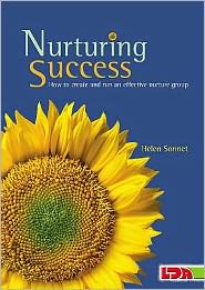 Cover for Helen Sonnet · Nurturing Success: How to Create and Run an Effective Nurture Group (Paperback Book) (2008)