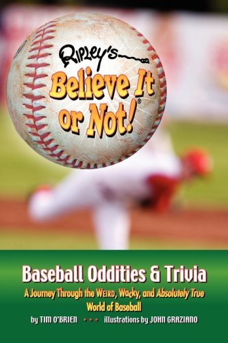 Cover for Tim O'brien · Ripley's Believe It or Not! Baseball Oddities &amp; Trivia (Paperback Book) (2008)