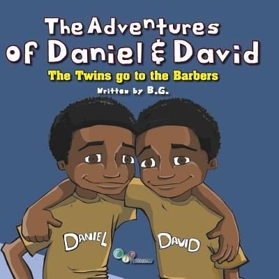 Cover for B G · The Adventures of Daniel &amp; David (Paperback Book) (2015)