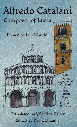 Cover for Domenico Luigi Pardini · Alfredo Catalani: Composer of Lucca (Hardcover Book) (2011)