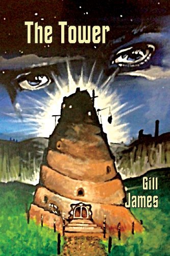 Cover for Gill James · The Tower (Pocketbok) (2013)