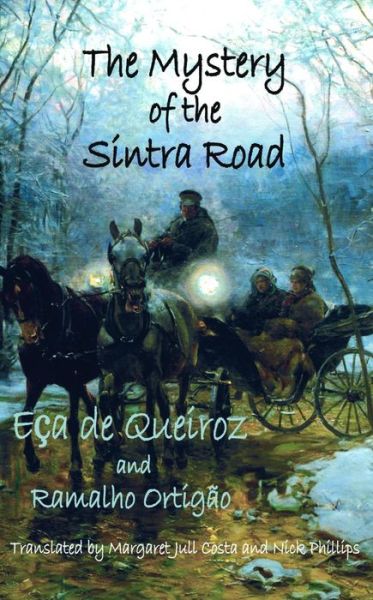 Cover for Jose Maria Eca De Queiroz · The Mystery of the Sintra Road - Dedalus European Classics (Paperback Book) (2025)