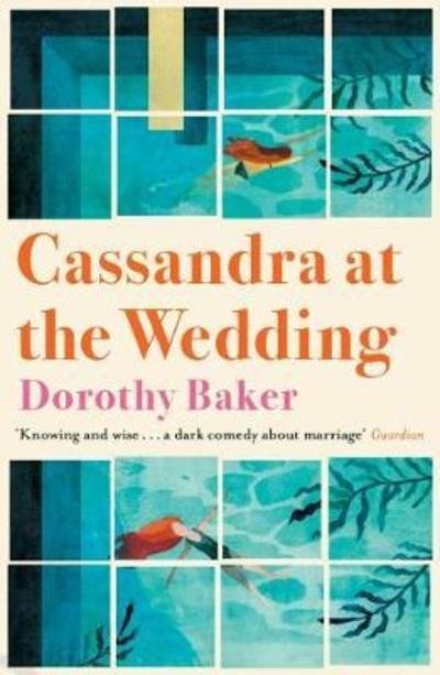 Cover for Dorothy Baker · Cassandra at the Wedding (Paperback Book) (2018)