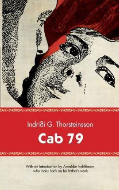 Cab 79 - Indridi G Thorsteinsson - Livres - Williams & Whiting - 9781912582297 - 25 septembre 2018