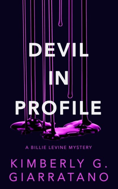 Kimberly G. Giarratano · Devil in Profile (Paperback Book) [size S] (2024)