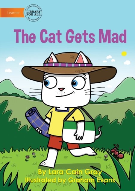 Cover for Lara Cain Gray · The Cat Gets Mad (Paperback Book) (2021)
