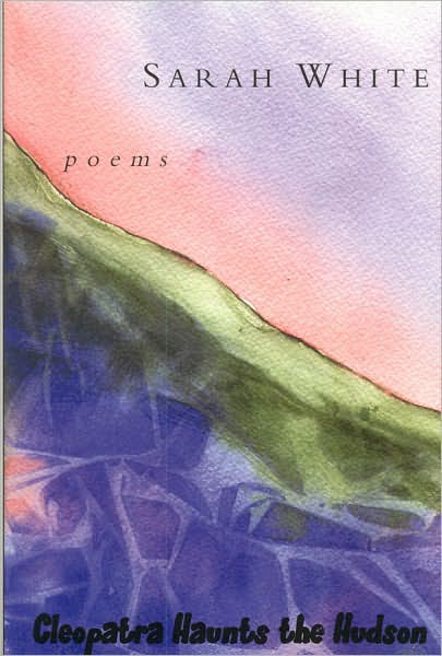 Cover for Sarah White · Cleopatra Haunts the Hudson (Pocketbok) (2007)