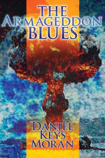 Cover for Daniel Keys Moran · The Armageddon Blues (Taschenbuch) (1988)