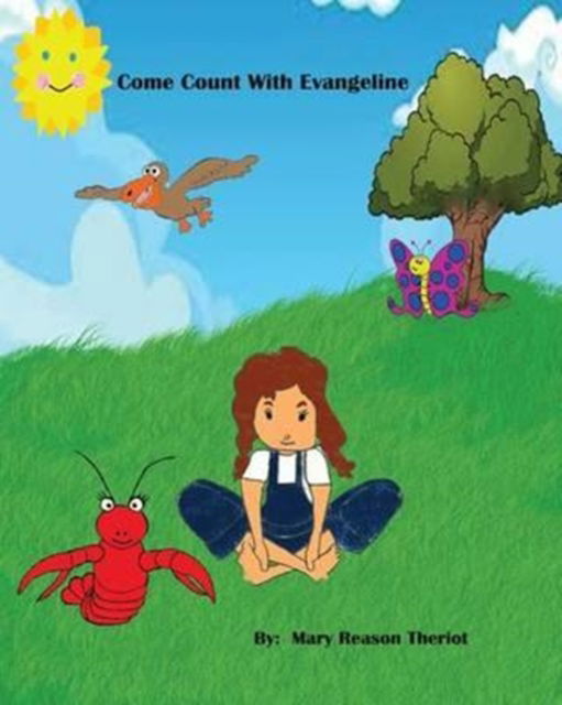 Cover for Mary Reason Theriot · Come Count with Evangeline (Pocketbok) (2016)