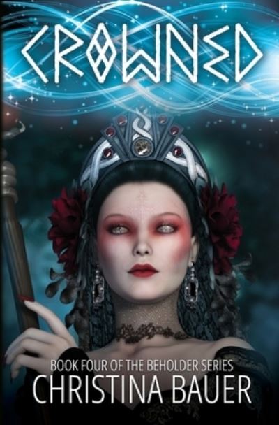 Cover for Christina Bauer · Crowned (Paperback Book) (2019)