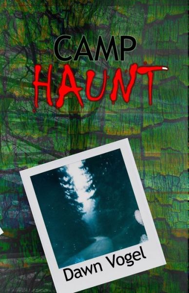 Cover for Dawn Vogel · Camp Haunt (Book) (2022)