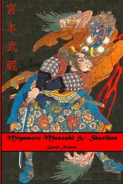 Cover for Miyamoto Musashi · Miyamoto Musashi &amp; Shuriken (Paperback Bog) (2020)