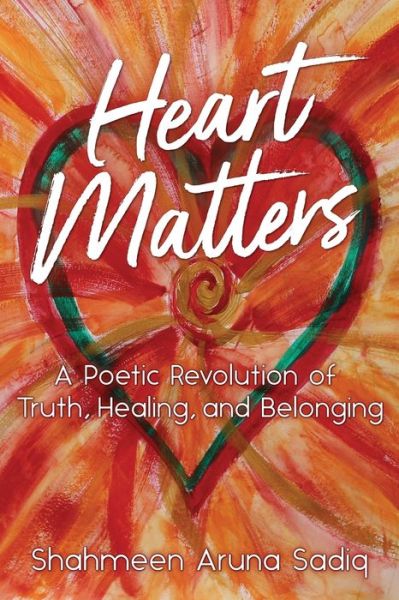 Cover for Shahmeen Aruna Sadiq · Heart Matters (Paperback Book) (2021)