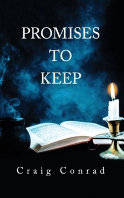 Cover for Craig Conrad · Promises to Keep (Book) (2023)
