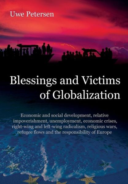 Cover for Uwe Petersen · Blessings and Victims of Globalization (Paperback Book) (2018)