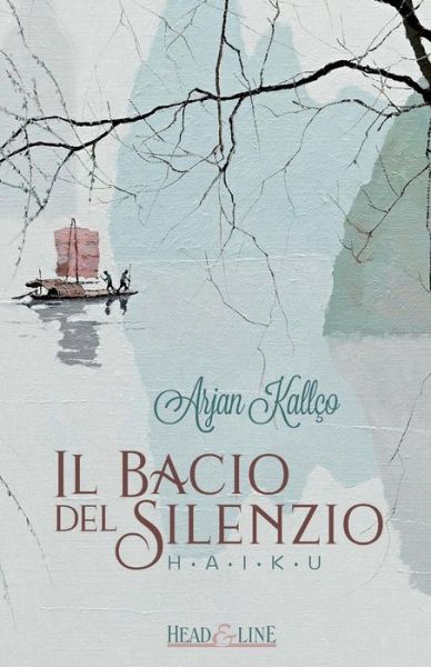 Cover for Arjan Kallco · Il Bacio del Silenzio (Paperback Book) (2018)