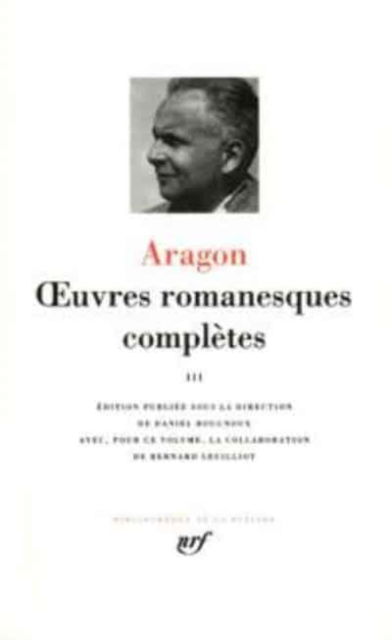 Cover for Louis Aragon · Oeuvres romanesques completes 3 - leatherbound (Gebundenes Buch) (2008)