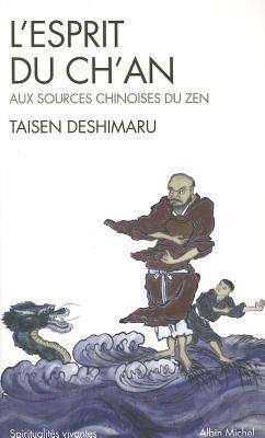 Cover for Me Deshimaru · Esprit Du Ch'an (L') (Collections Spiritualites) (French Edition) (Pocketbok) [French, Spiritualites Vivantes-poche edition] (2000)