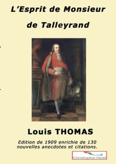 Cover for Louis Thomas · L'esprit de M. de Talleyrand (Paperback Book) (2022)