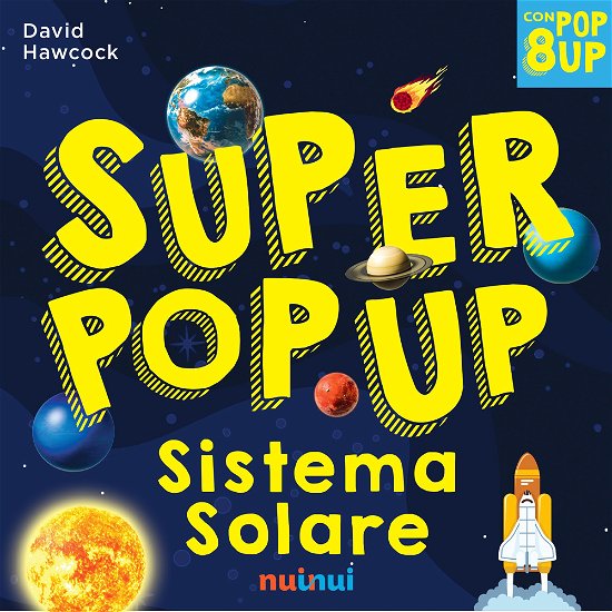 Cover for David Hawcock · Sistema Solare. Super Pop-Up! Ediz. A Colori (Book)