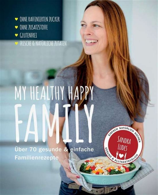 Cover for Ludes Sandra · My healthy happy family (Hardcover bog) (2019)
