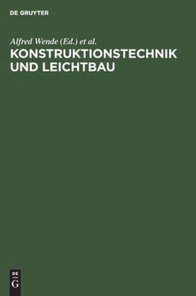 Cover for No Contributor · Konstruktionstechnik und Leichtbau (Hardcover bog) (1988)