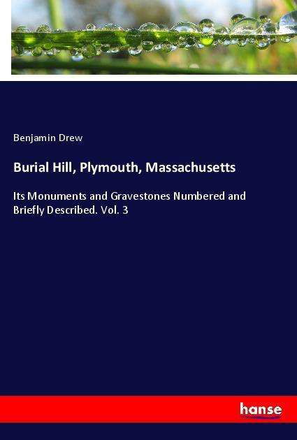 Cover for Drew · Burial Hill, Plymouth, Massachuset (Bok)