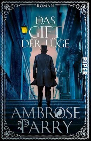 Cover for Ambrose Parry · Das Gift der Lüge (Book) (2022)
