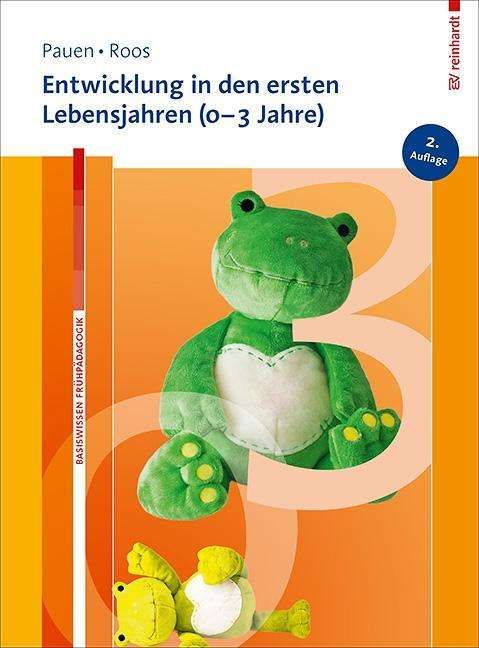 Cover for Pauen · Entwicklung in den ersten Lebensj (Buch)