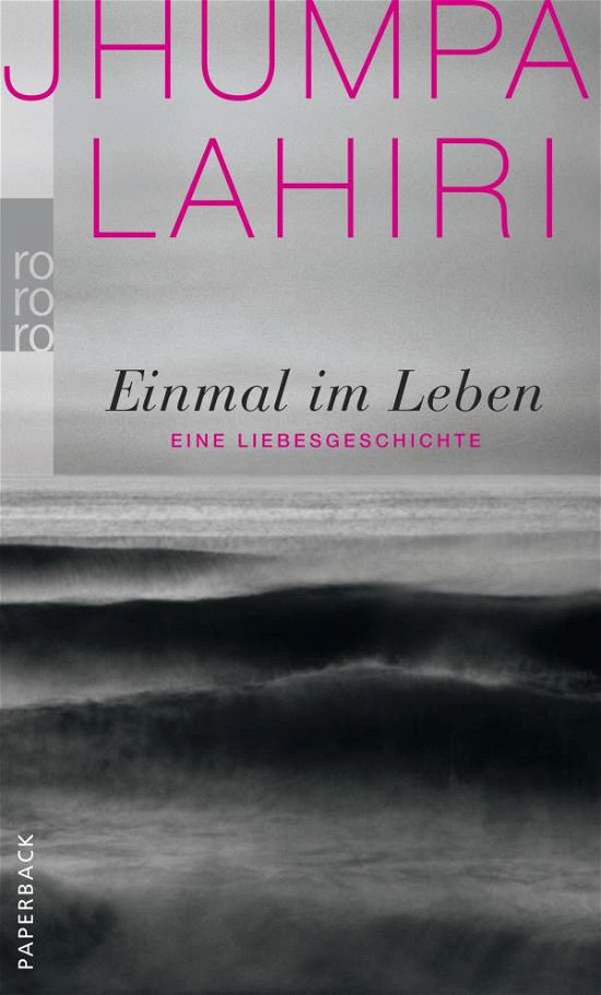 Cover for Jhumpa Lahiri · Roro Tb.25229 Lahiri.einmal Im Leben (Book)