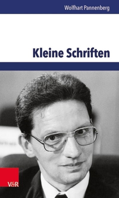 Cover for Wolfhart Pannenberg · Kleine Schriften (Hardcover Book) (2016)