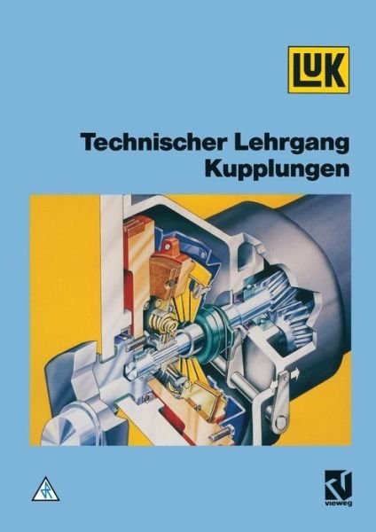 Cover for Luk Lamellen- Und Kupplungsbau · Technischer Lehrgang Kupplungen (Pocketbok) (1992)