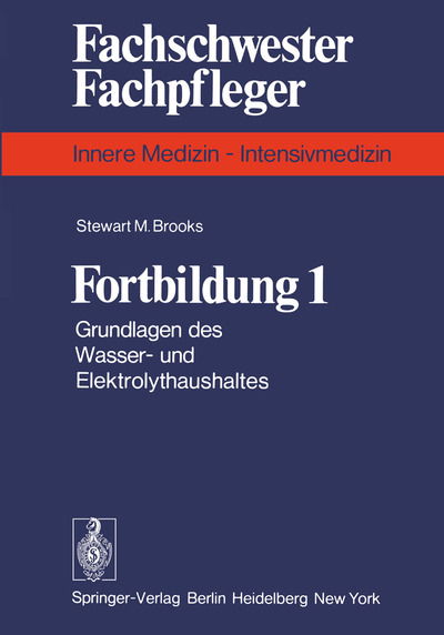 Cover for S. M. Brooks · Fortbildung - Fachschwester - Fachpfleger / Innere Medizin (Paperback Book) [German edition] (1977)