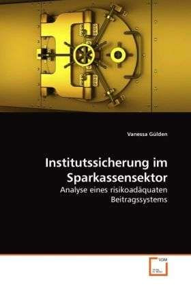 Cover for Gülden · Institutssicherung im Sparkassen (Book)