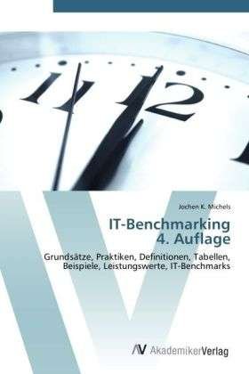 Cover for Michels · IT-Benchmarking 4. Auflage (Bok)