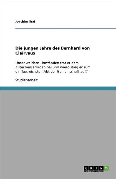 Cover for Graf · Die jungen Jahre des Bernhard von (Book) [German edition] (2009)