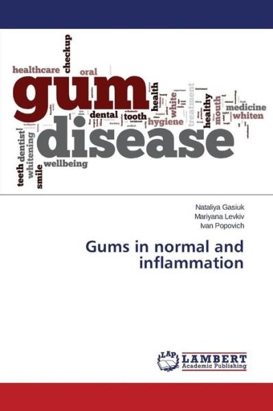 Cover for Gasiuk Nataliya · Gums in Normal and Inflammation (Pocketbok) (2015)