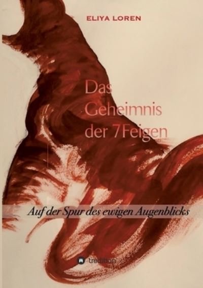 Cover for Loren · Das Geheimnis Der 7 Feigen (Bog) (2020)