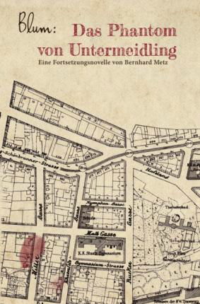 Cover for Metz · Blum - Eine Fortsetzungsnovelle (Buch)