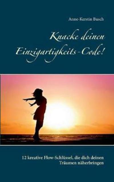 Cover for Busch · Knacke deinen Einzigartigkeits-Co (Book) (2017)
