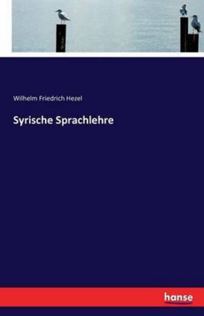Cover for Hezel · Syrische Sprachlehre (Bok) (2016)