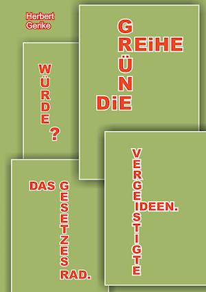 Cover for Herbert Gerike · Die Grüne Reihe (Hardcover Book) (2021)