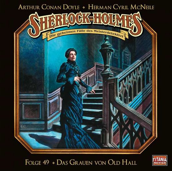 Cover for Sherlock Holmes · Folge 49-das Grauen Von Old Hall (CD) (2022)